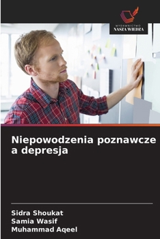 Paperback Niepowodzenia poznawcze a depresja [Polish] Book