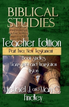 Paperback Biblical Studies Teacher Edition Part Two: New Testament Book