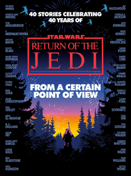 Hardcover From a Certain Point of View: Return of the Jedi (Star Wars) Book