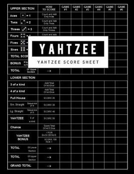 Paperback Yahtzee Score Sheet: Yahtzee Game Record Score Keeper Book, Yahtzee Score Sheet, Yahtzee score Card, Write in the player name and record di Book