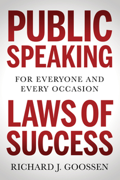 Paperback Public Speaking Laws of Success: For Everyone and Every Occasion Book