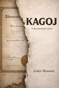 Paperback Kagoj: A documentary-novel of Lives and Paper Book