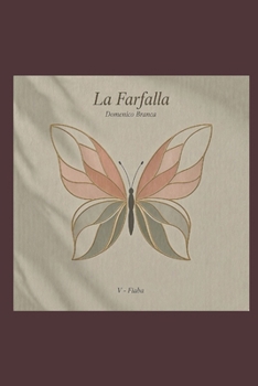 Paperback La Farfalla [Italian] Book