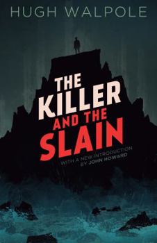 Paperback The Killer and the Slain: A Strange Story Book
