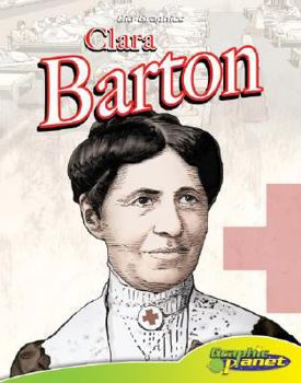 Clara Barton - Book  of the Bio-Graphics