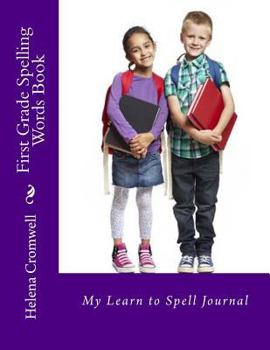 Paperback First Grade Spelling Words Book: My Spelling Homework Journal Book