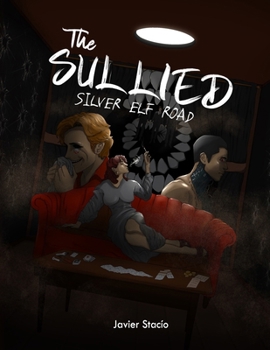 Paperback The Sullied Silver Elf Road Book