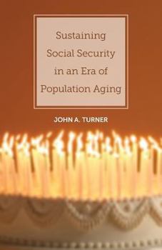 Paperback Sustaining Social Security in an Era of Population Aging Book