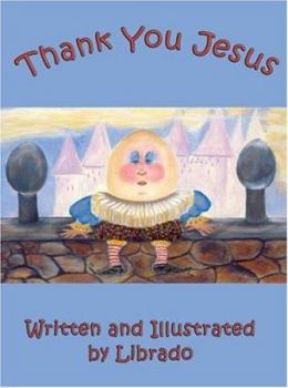 Paperback Thank You Jesus Book