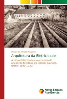 Paperback Arquitetura da Eletricidade [Portuguese] Book
