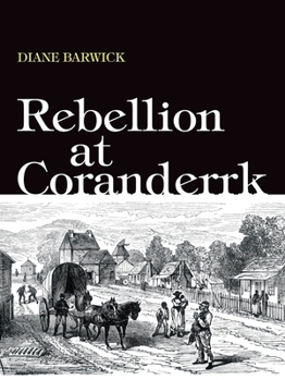 Paperback Rebellion at Coranderrk Book