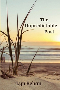 Paperback The Unpredictable Past Book