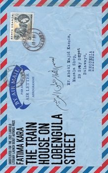 Paperback The Train House on Lobengula Street Book