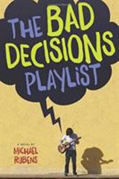 Hardcover The Bad Decisions Playlist Book