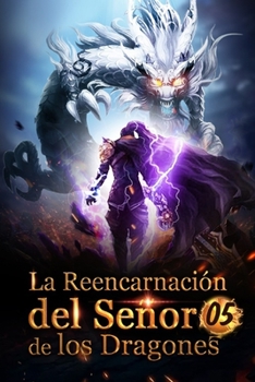 Paperback La Reencarnaci?n del Se?or de los Dragones 5: Trayendo de vuelta a los enviados [Spanish] Book