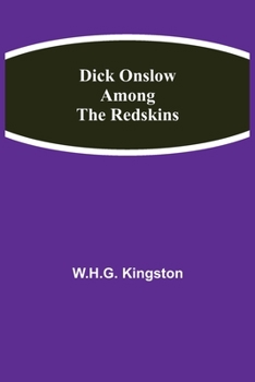 Paperback Dick Onslow Among the Redskins Book