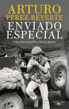 Enviado Especial / Special Correspondent (Spanish Edition)