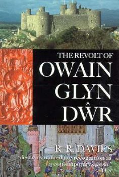 Paperback The Revolt of Owain Glyn Dwr Book