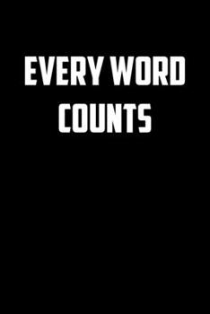 EVERY WORD COUNTS: 6x9 college ruled notebook perfect christmas gift for under 10 dollars