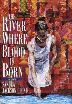 Hardcover The River Where Blood Is Born Book