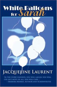 Hardcover White Balloons for Sarah Book