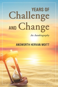 Paperback Years of Challenge and Change: An Autobiography Book