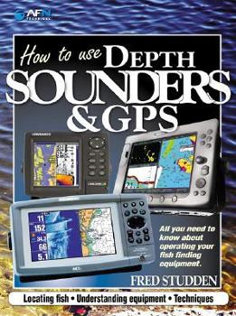 Paperback How to Use Depth Sounder & GPS Book