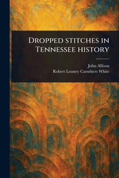 Paperback Dropped Stitches in Tennessee History Book