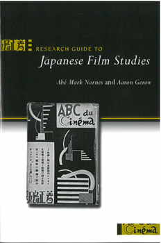 Paperback Research Guide to Japanese Film Studies: Volume 65 Book