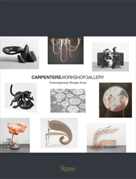 Hardcover Carpenters Workshop Gallery: Contemporary Design Icons Book