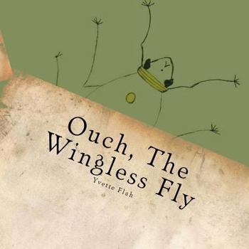 Paperback Ouch, The Wingless Fly Book