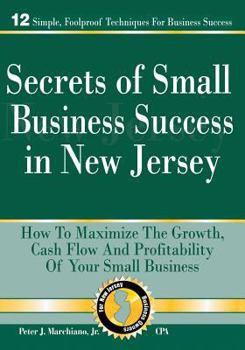 Paperback Secrets of Small Business Success in New Jersey Book