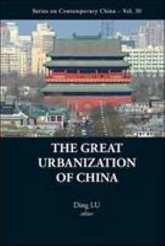 Paperback The Great Urbanization of China Book