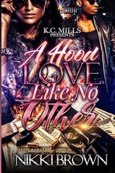 Paperback A Hood Love Like No Other Book