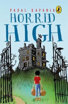 Paperback Horrid High [Paperback] [Sep 22, 2014] Payal Kapadia Book