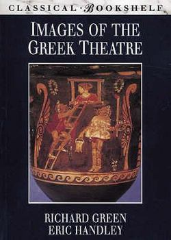 Paperback Images of Greek Theatre Book