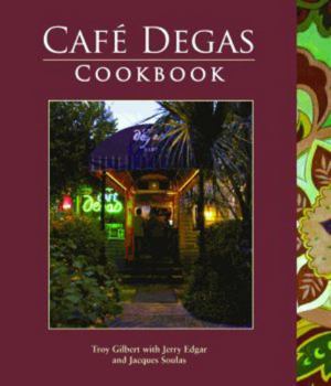 Hardcover Caf? Degas Cookbook Book