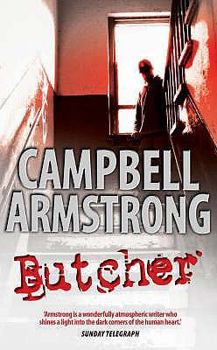 Paperback Butcher. Campbell Armstrong Book