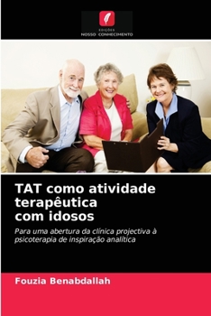 Paperback TAT como atividade terapêutica com idosos [Portuguese] Book