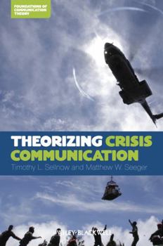 Paperback Theorizing Crisis Communicatio Book