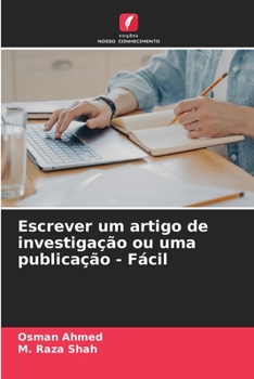 Paperback Escrever um artigo de investigação ou uma publicação - Fácil [Portuguese] Book