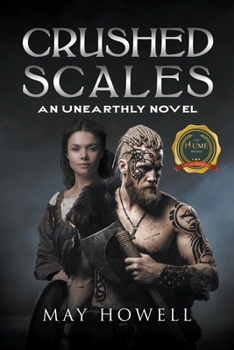Paperback Crushed Scales: An Unearthly Novel Book