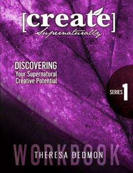 Paperback Create Supernaturally Workbook V1 Book