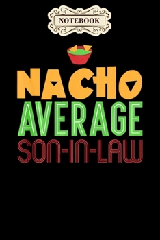 Notebook: Funny son in law gift mothers day bachelor party Notebook, mother's day  gifts, mom birthday gifts, mothers day gift from daughter, son, for mom , daughter ,6" x 9"/Notebook