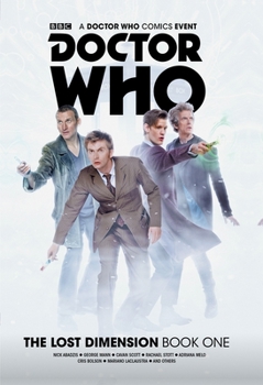 Doctor Who: The Lost Dimension #1: Alpha - Book #1 of the Doctor Who: The Lost Dimension