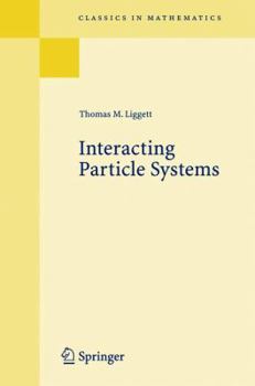 Paperback Interacting Particle Systems Book