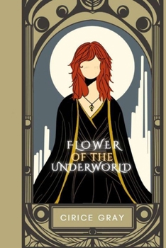 Paperback Flower of the Underworld Book