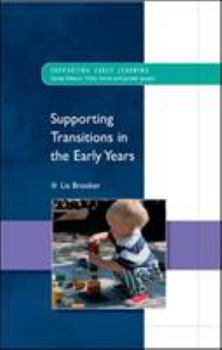 Paperback Supporting Transitions in the Early Years Book