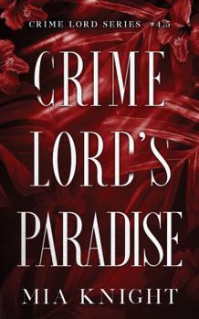 Paperback Crime Lord's Paradise Book