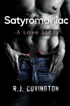 Paperback Satyromaniac - A Love Story Book